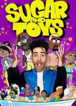 Watch Sugar and Toys 123movies