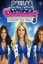 Watch Dallas Cowboys Cheerleaders: Making the Team 123movies