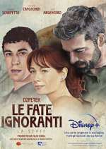 Watch Le fate ignoranti 123movies