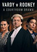 Watch Vardy v Rooney: A Courtroom Drama 123movies
