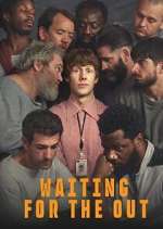 Watch Waiting for the Out 123movies