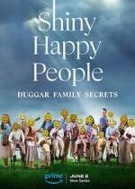 Watch Shiny Happy People: Duggar Family Secrets 123movies