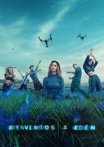 Watch Bienvenidos a EdÃ©n 123movies
