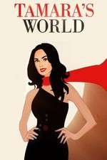 Watch Tamara's World 123movies