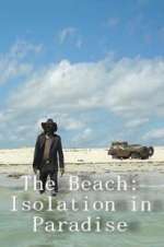 Watch The Beach: Isolation in Paradise 123movies