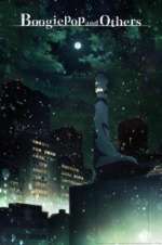 Watch Boogiepop and Others 123movies