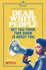 Watch Dear White People 123movies