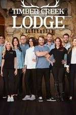 Watch Timber Creek Lodge 123movies