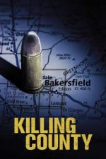 Watch Killing County 123movies