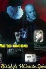 Watch Historys Ultimate Spies 123movies