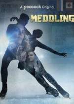Watch Meddling 123movies