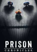 Watch Prison Chronicles 123movies