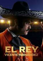 Watch El Rey, Vicente FernÃ¡ndez 123movies