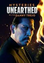 Watch Mysteries Unearthed with Danny Trejo 123movies