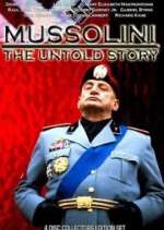 Watch Mussolini: The Untold Story 123movies
