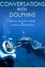 Watch Conversations with Dolphins 123movies