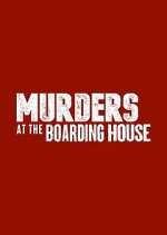 Watch Murders at the Boarding House 123movies