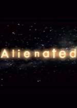 Watch Alienated 123movies
