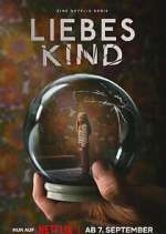 Watch Liebes Kind 123movies