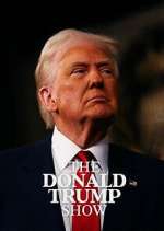 Watch The Donald Trump Show 123movies