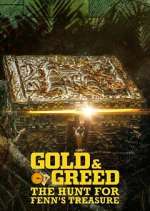 Watch Gold & Greed: The Hunt for Fenn\'s Treasure 123movies
