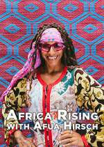 Watch Africa Rising with Afua Hirsch 123movies