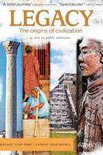 Watch Legacy The Origins of Civilization 123movies