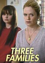 Watch Three Families 123movies