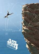 Watch I Got Lucky: Survival Stories 123movies