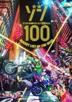 Watch Zom 100: Bucket List of the Dead 123movies