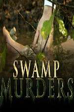 Watch Swamp Murders 123movies