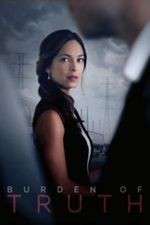 Watch Burden of Truth 123movies