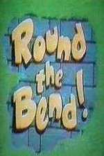 Watch Round the Bend 123movies