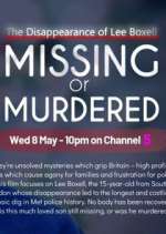 Watch Missing or Murdered? 123movies