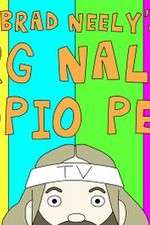 Watch Brad Neelys Harg Nallin Sclopio Peepio 123movies