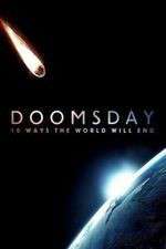 Watch Doomsday: 10 Ways the World Will End 123movies