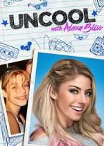 Watch WWE UnCool with Alexa Bliss 123movies