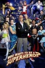 Watch Who Wants to Be a Superhero 123movies