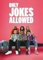 Watch Only Jokes Allowed 123movies