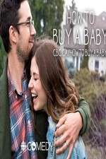 Watch How to Buy a Baby 123movies