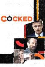 Watch Cocked 123movies