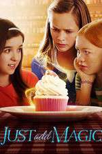 Watch Just Add Magic 123movies