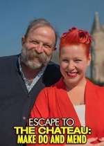 Watch Escape to the Chateau: Make Do and Mend 123movies