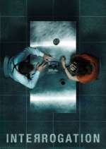 Watch Interrogation 123movies