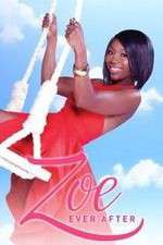 Watch Zoe Ever After 123movies