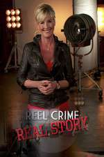 Watch Reel Crime/Real Story 123movies