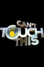 Watch Can't Touch This 123movies