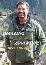 Watch Amazing Railway Adventures with Nick Knowles 123movies