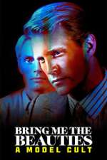 Watch Bring Me the Beauties: A Model Cult Season 1 Episode 3 123movies