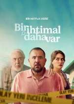 Watch Bir Ä°htimal Daha Var 123movies